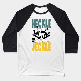 Heckle and Jeckle - old cartoon Baseball T-Shirt
